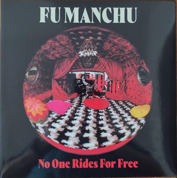 FU MANCHU - NO ONE RIDES FOR FREE (COLOURED VINYL)