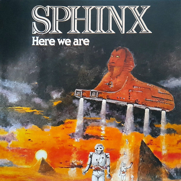 SPHINX - HERE WE ARE