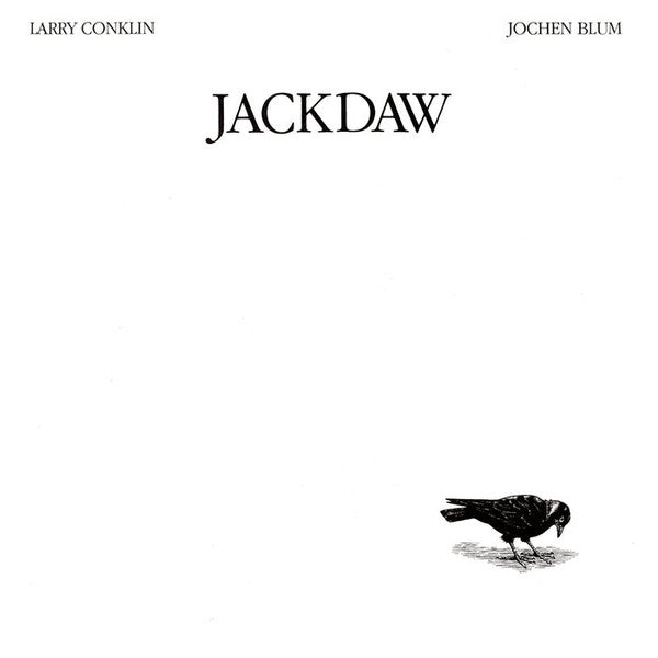 CONKLIN,LARRY & BLUM,JOCHEN - JACKDAW (LP)(REISSUE)