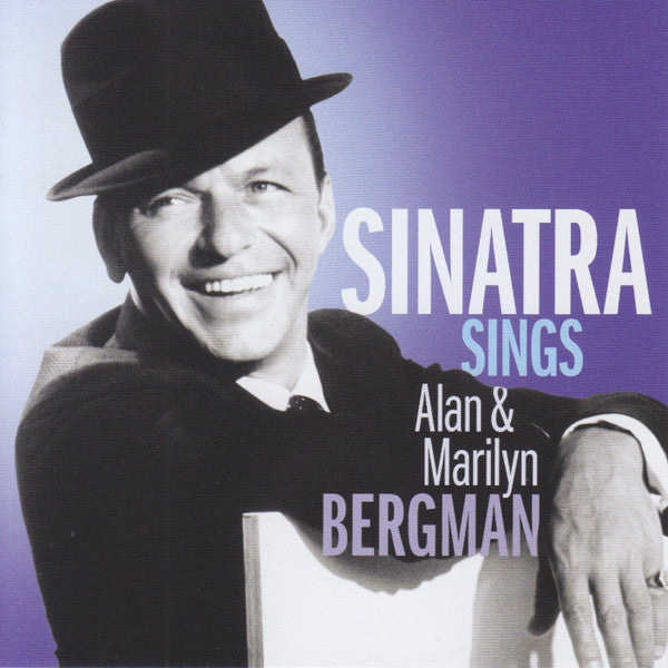 SINATRA,FRANK - SINATRA SINGS ALAN & MARILYN BERGMAN
