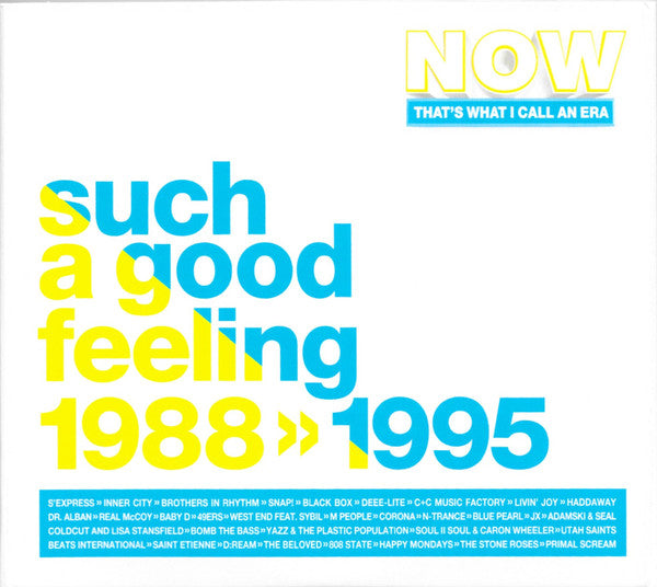 VARIOUS ARTISTS - NOW THATS WHAT I CALL AN ERA - SUCH A GOOD FEELING: 1988-1995