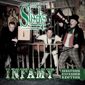 SHARKS - INFAMY (RE-MASTERED & EXPANDED EDITION)