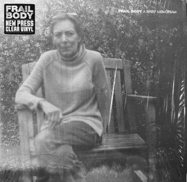 FRAIL BODY - BRIEF MEMORIAM