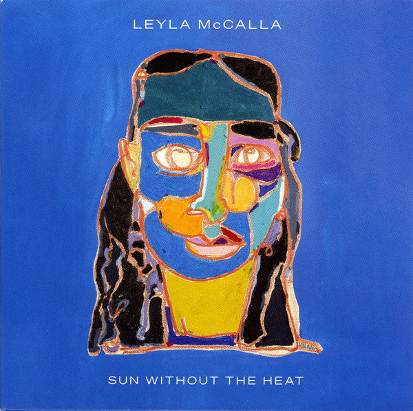 MCCALLA,LEYLA - SUN WITHOUT THE HEAT