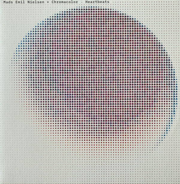 NIELSEN & CHROMACOLOR; MADS EMIL - HEARTBEATS
