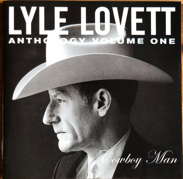 LOVETT,LYLE - ANTHOLOGY VOL. 1: COWBOY MAN