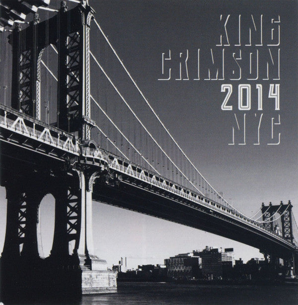 KING CRIMSON - 2014 NYC (2CD)