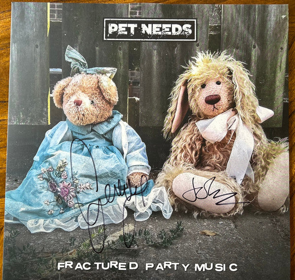 PET NEEDS - FRACTURED PARTY MUSIC