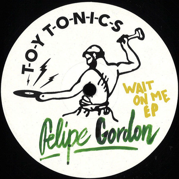 GORDON,FELIPE - WAIT ON ME