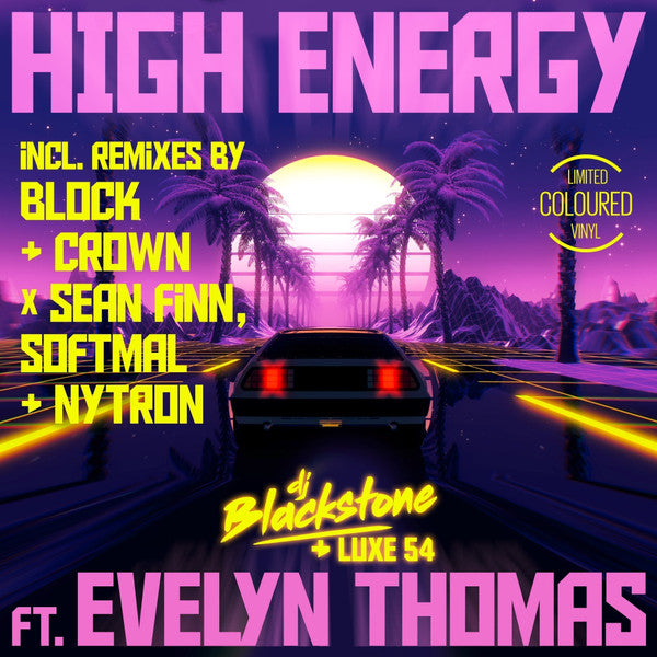 DJ BLACKSTONE & LUXE 54 FT EVELYN THOMAS - HIGH ENERGY