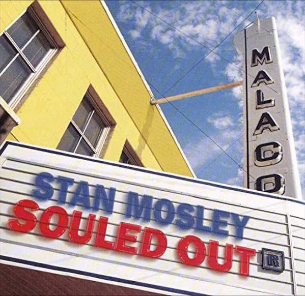 MOSLEY,STAN - SOULED OUT