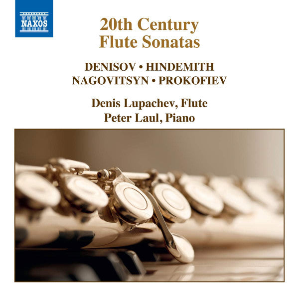 LUPACHEV,DENIS; PETER LAUL - 20TH CENTURY FLUTE SONATAS