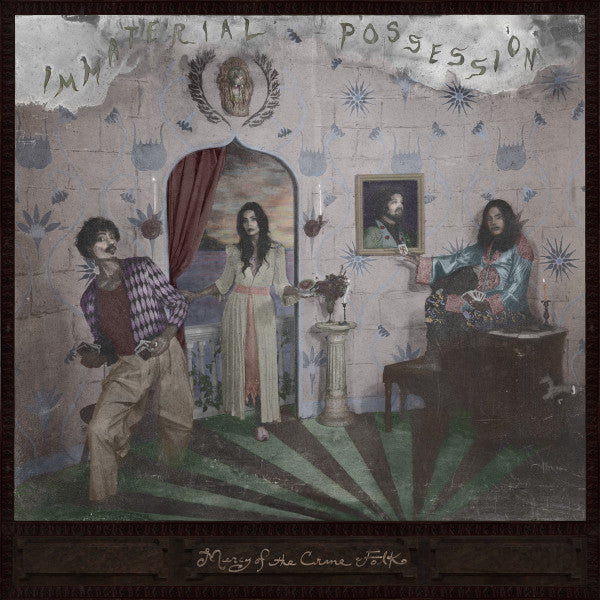IMMATERIAL POSSESSION - MERCY OF THE CRANE FOLK (GREEN VINYL)