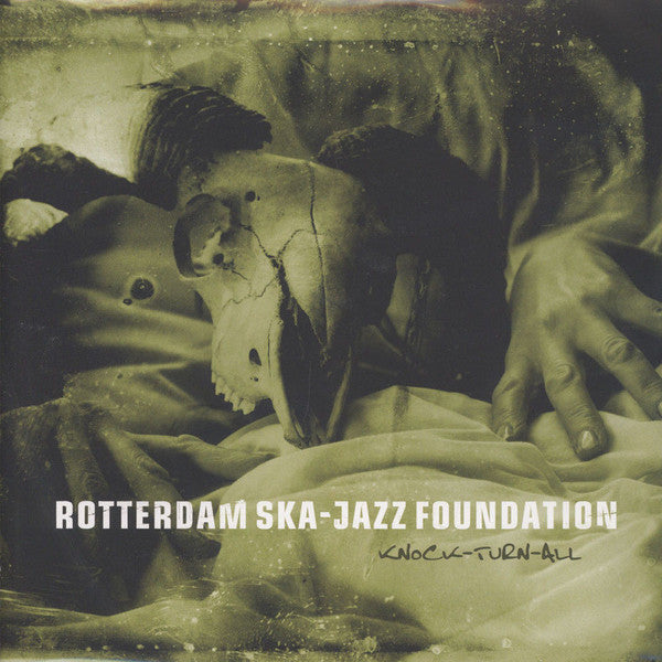 ROTTERDAM SKA-JAZZ FOUNDATION - KNOCK TURN ALL