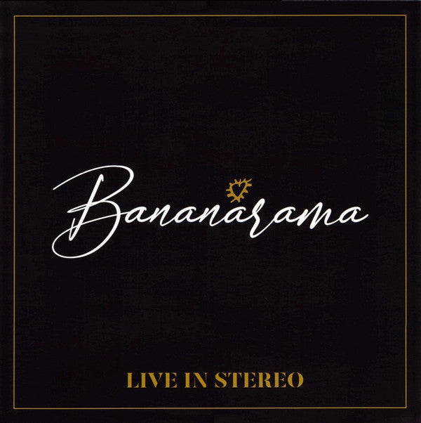 BANANARAMA - LIVE IN STEREO