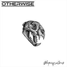 OTHERWISE - SLEEPING LIONS