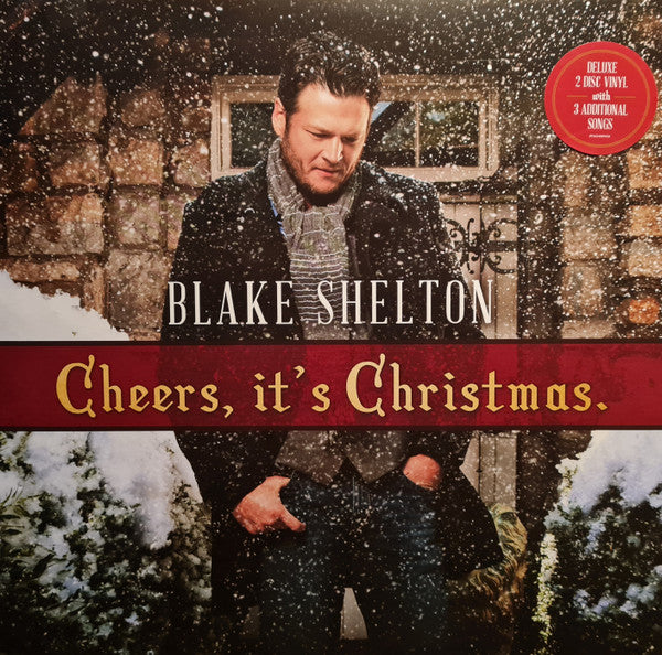 SHELTON,BLAKE - CHEERS, IT'S CHRISTMAS (DELUXE)