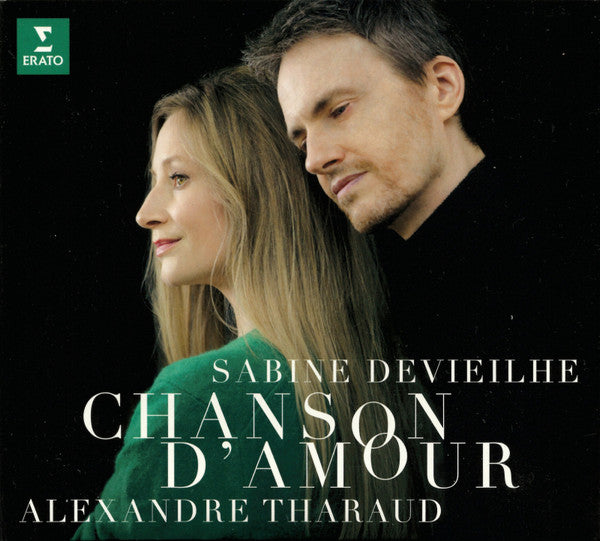 DEVIEILHE,SABINE; THARAUD,ALEXANDRE - CHANSON D'AMOUR: FAURE DEBUSSY ROUSSEL RAVEL