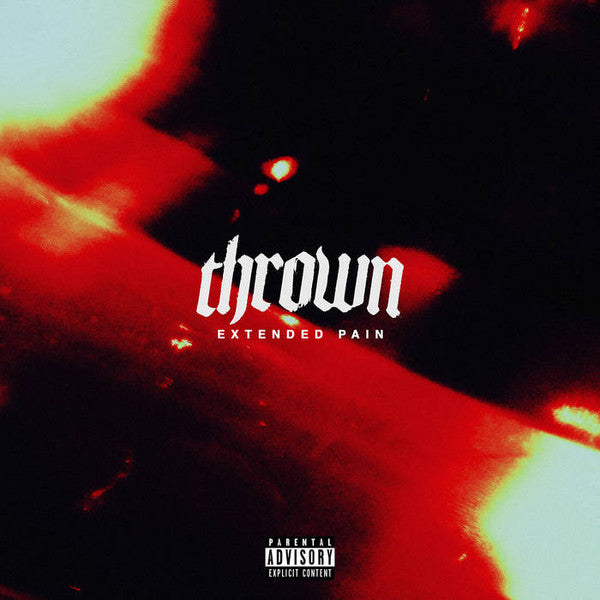 THROWN - EXTENDED PAIN (EP)
