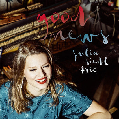 SIEDL ,JULIA TRIO - GOOD NEWS