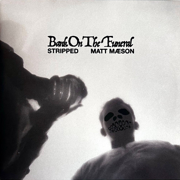 MAESON,MATT - BANK ON THE FUNERAL (STRIPPED) (2LP) (X)