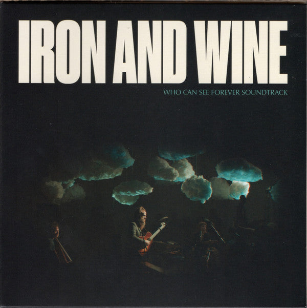 IRON & WINE - WHO CAN SEE FOREVER OST