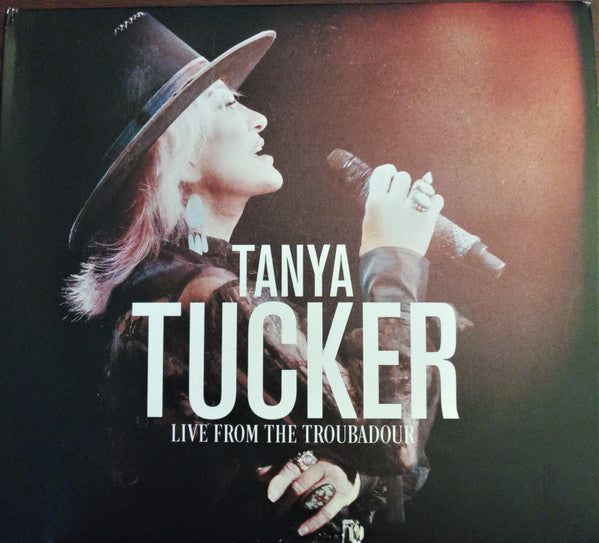TUCKER,TANYA - LIVE FROM THE TROUBADOUR