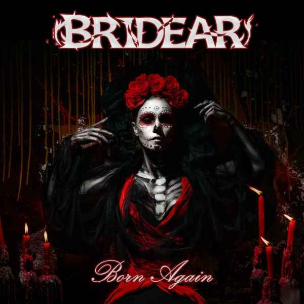 BRIDEAR - BORN AGAIN