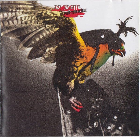 BUDGIE - IN FOR THE KILL