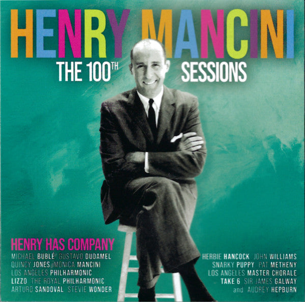 MANCINI,HENRY - HENRY MANCINI 100TH SESSIONS: HENRY HAS COMPANY