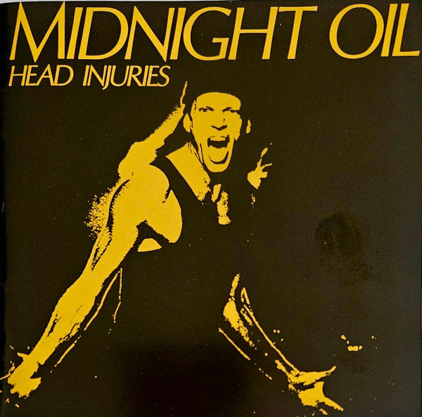 MIDNIGHT OIL - HEAD INJURIES (GOLD SERIES)