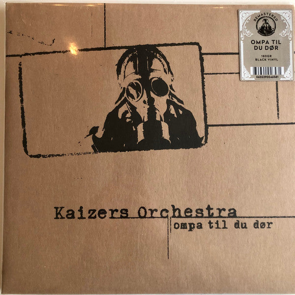 KAIZERS ORCHESTRA - OMPA TIL DU DOR