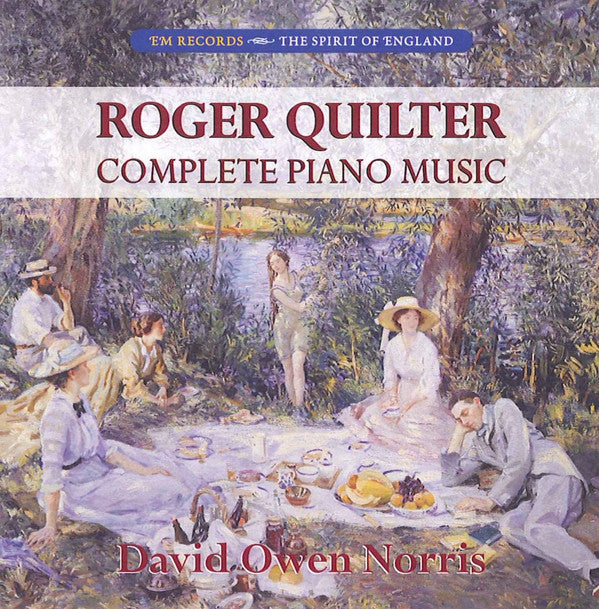 QUILTER, ROGER - COMPLETE PIANO MUSIC DAVID OWEN NORRIS