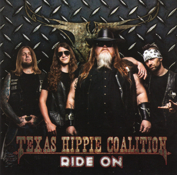 TEXAS HIPPIE COALITION - RIDE ON