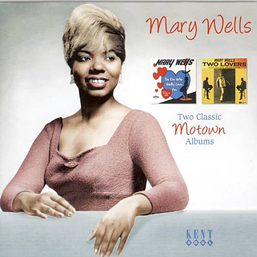 WELLS MARY - ONE WHO REALLY LOVES YOU / TWO LOVERS