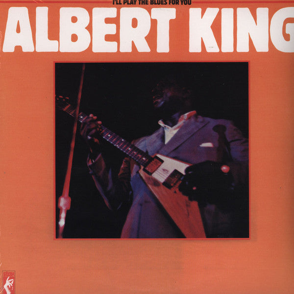 KING ALBERT - I'LL PLAY THE BLUES FOR YOU