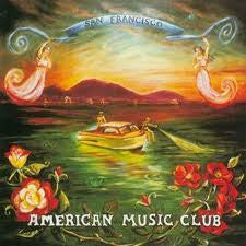 AMERICAN MUSIC CLUB - SAN FRANCISCO