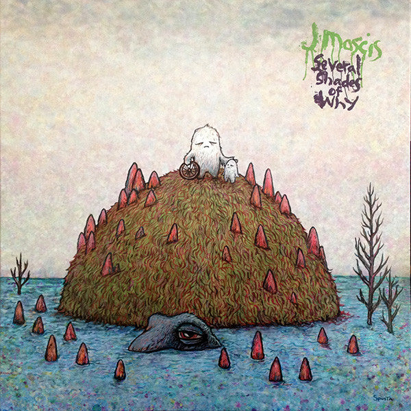 MASCIS,J - SEVERAL SHADES OF WHY