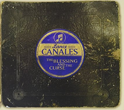 CANALES,LANCE & THE FLOOD - BLESSING AND CURSE