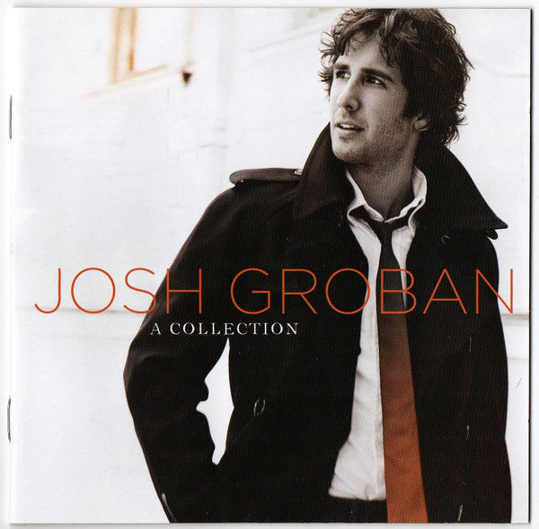 GROBAN,JOSH - COLLECTION