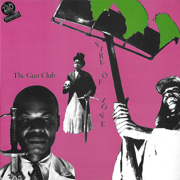 GUN CLUB - FIRE OF LOVE
