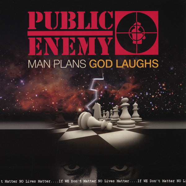 PUBLIC ENEMY - MAN PLANS GOD LAUGHS