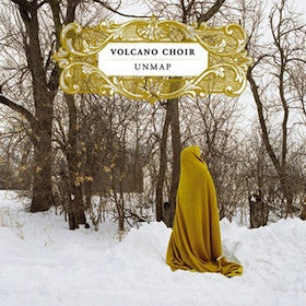 VOLCANO CHOIR - UNMAP