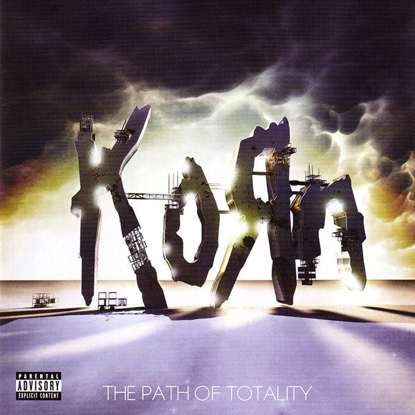 KORN - PATH OF TOTALITY