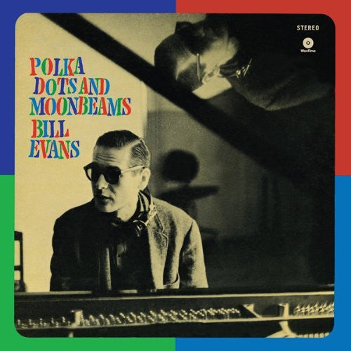 EVANS,BILL - POLKA DOTS & MOONBEAMS
