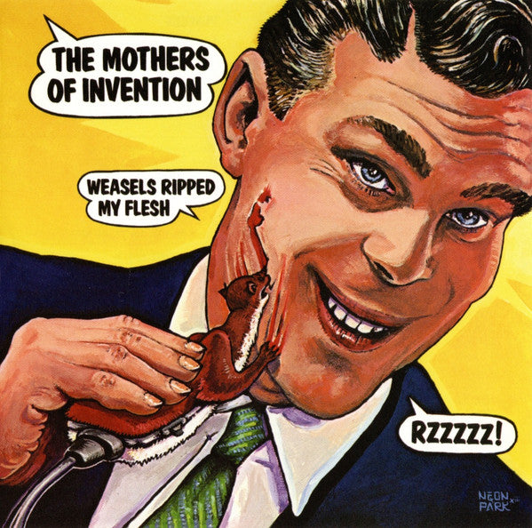 ZAPPA,FRANK - WEASELS RIPPED MY FLESH