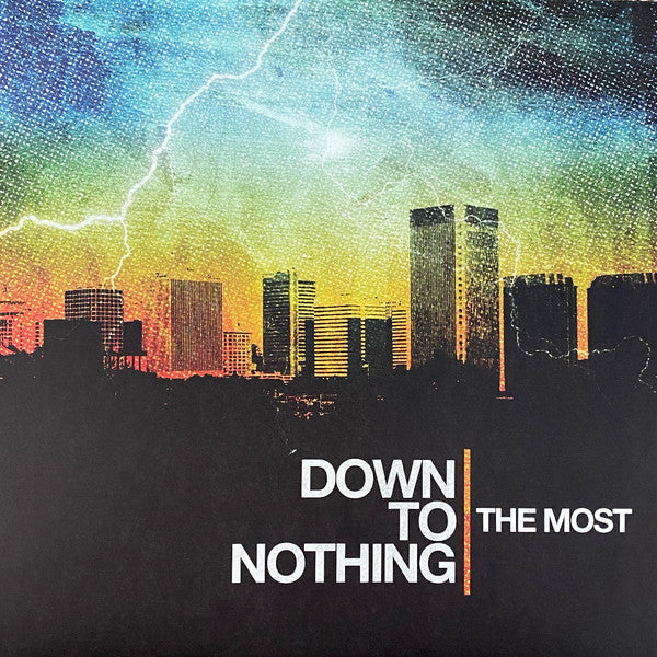 DOWN TO NOTHING - MOST