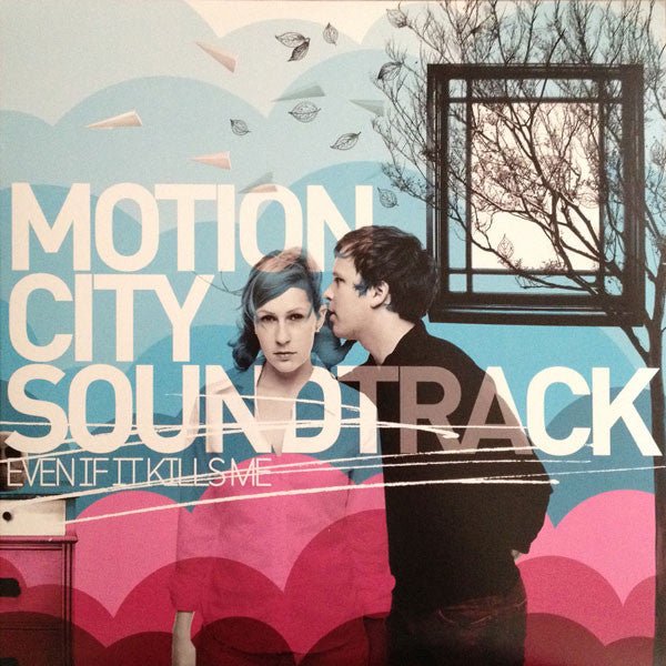 MOTION CITY SOUNDTRACK - EVEN IF IT KILLS ME