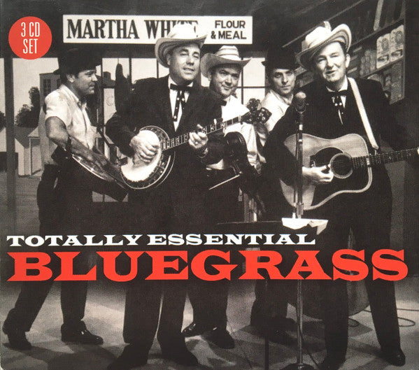 VARIOUS ARTISTS - TOTALLY ESSENTIAL BLUEGRASS / VARIOUS