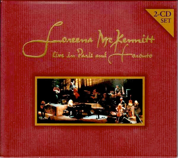 MCKENNITT,LOREENA - LIVE IN PARIS & TORONTO